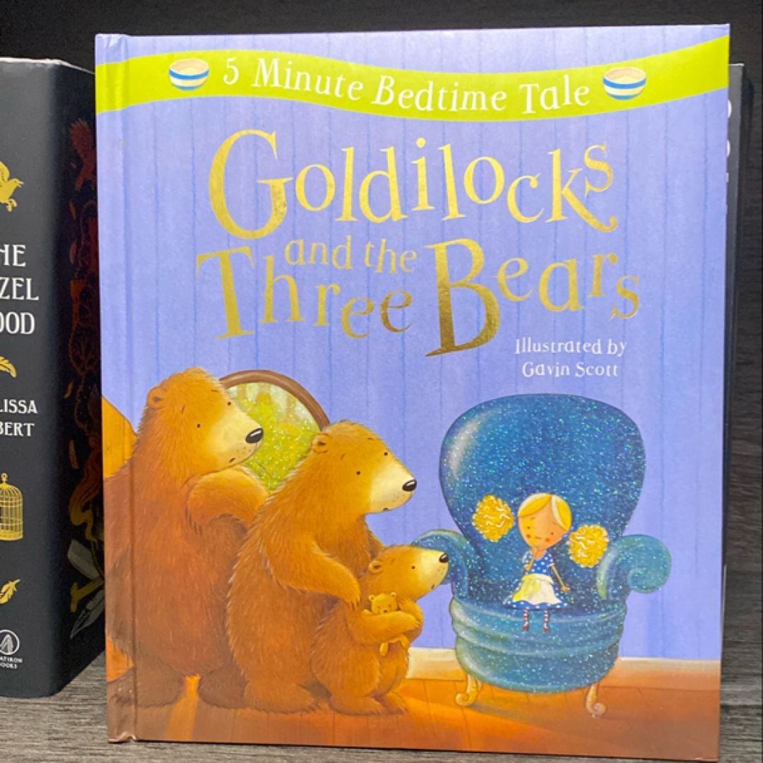 Goldilocks and the Three Bears