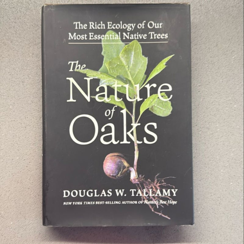 The Nature of Oaks