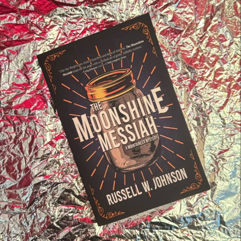 The Moonshine Messiah