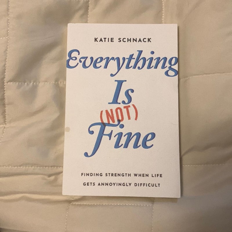 Everything Is (Not) Fine