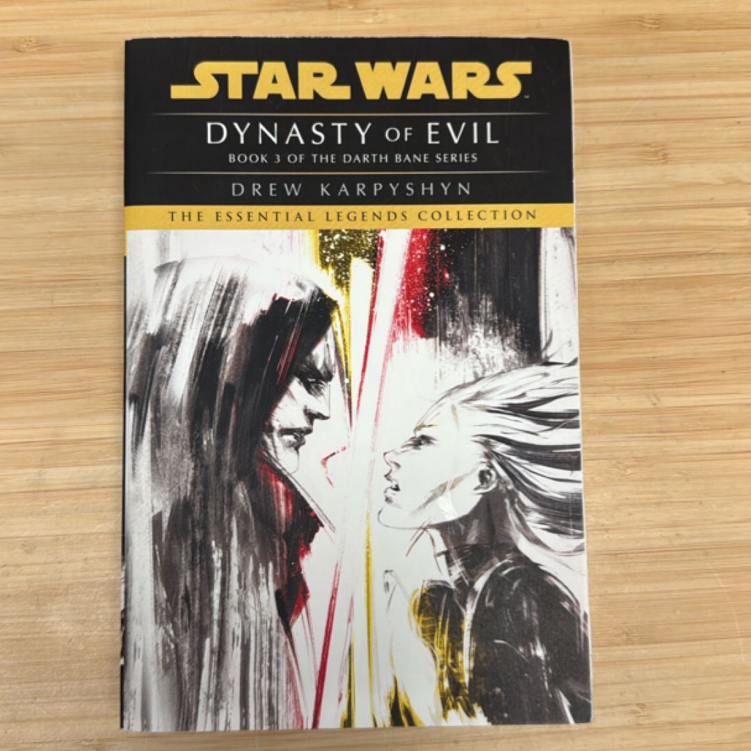 Dynasty of Evil: Star Wars Legends (Darth Bane)