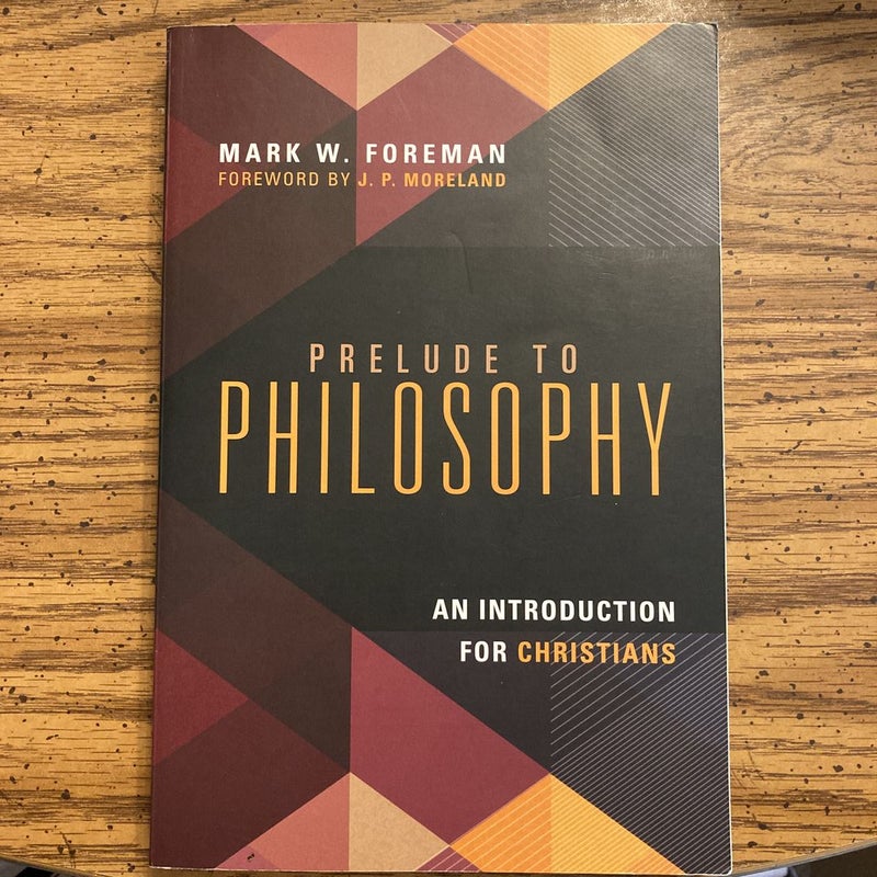 Prelude to Philosophy