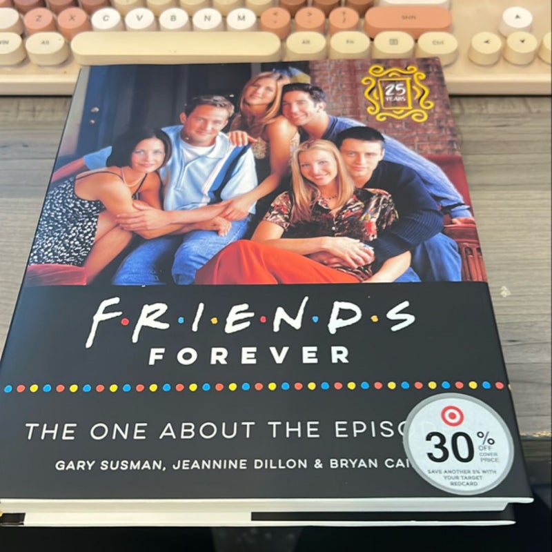 Friends Forever [25th Anniversary Ed]