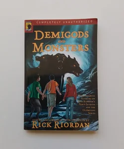 Demigods and Monsters