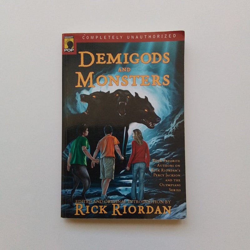 Demigods and Monsters