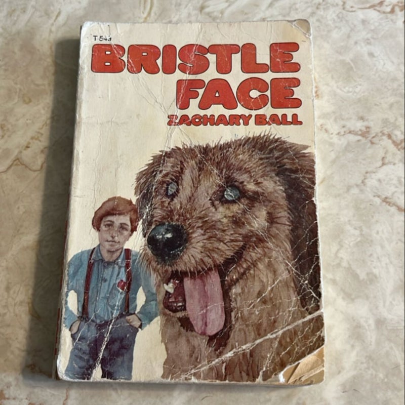 Bristle Face