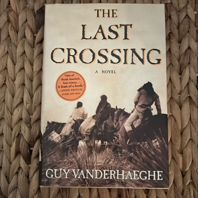 The Last Crossing