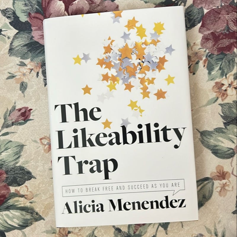 The Likeability Trap