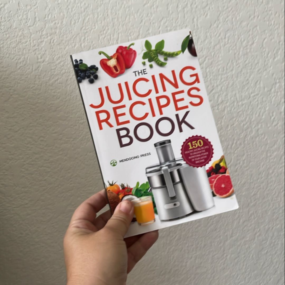 The Juicing Recipes Book