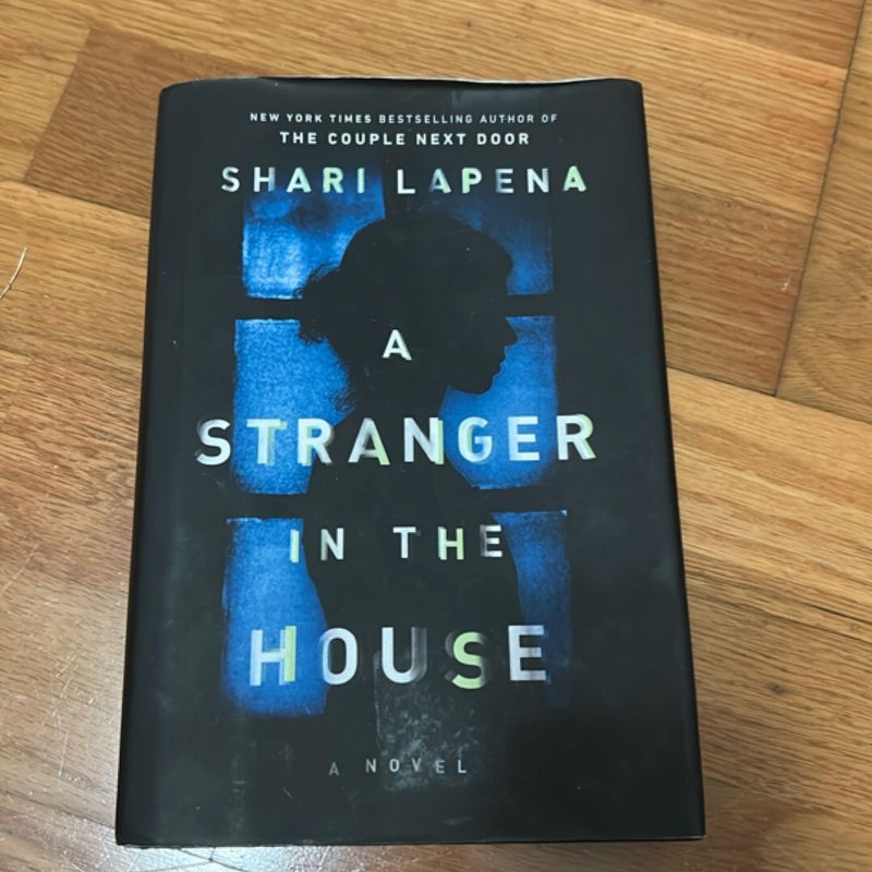 A Stranger in the House