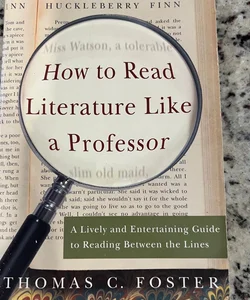 How to read literature like a professor 