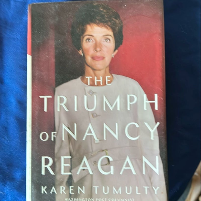 The Triumph of Nancy Reagan