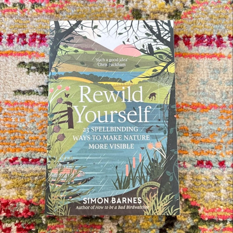 Rewild Yourself