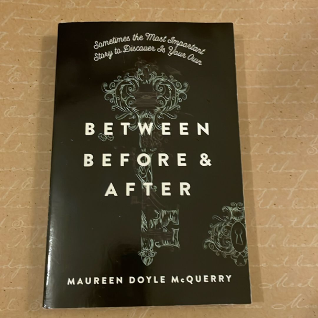 Between Before and After