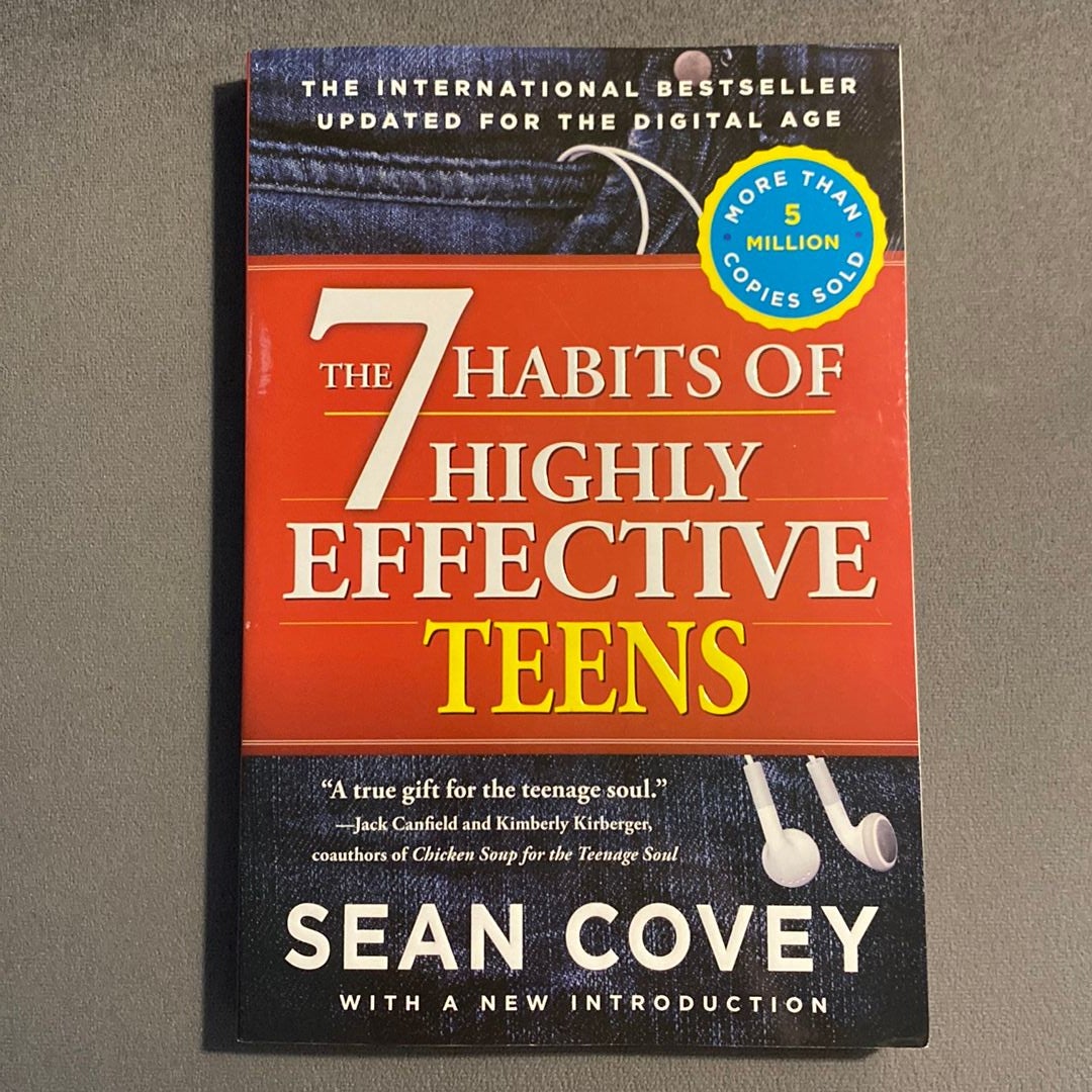 The 7 Habits of Highly Effective Teens