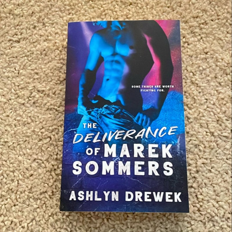 The Deliverance of Marek Sommers