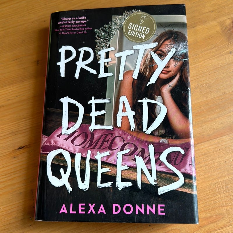 Pretty Dead Queens SIGNED