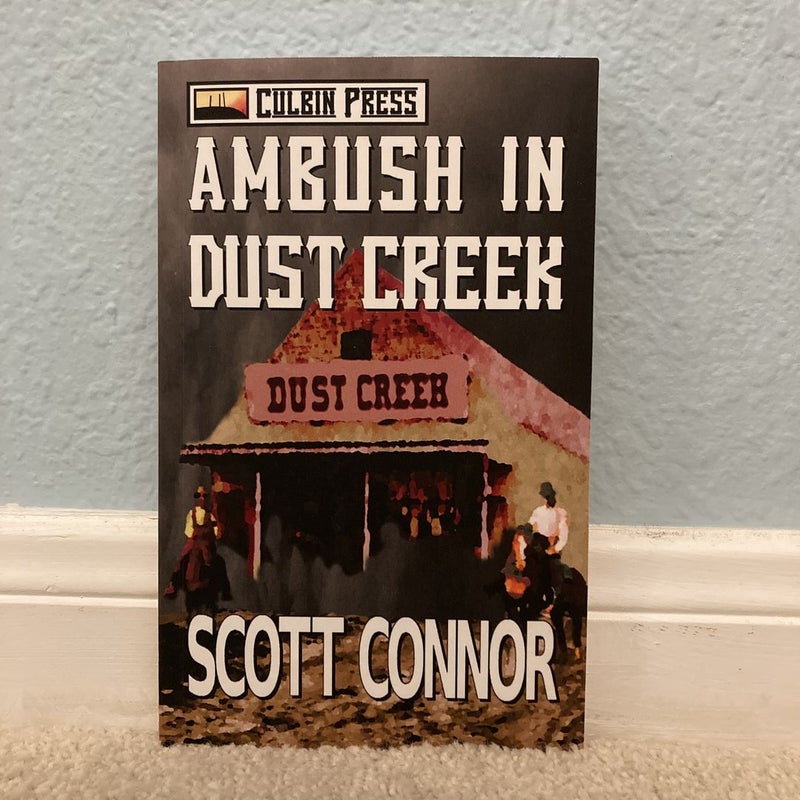 Ambush in Dust Creek
