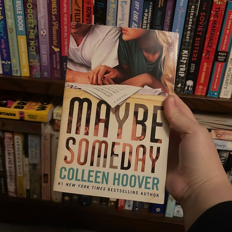 Maybe Someday