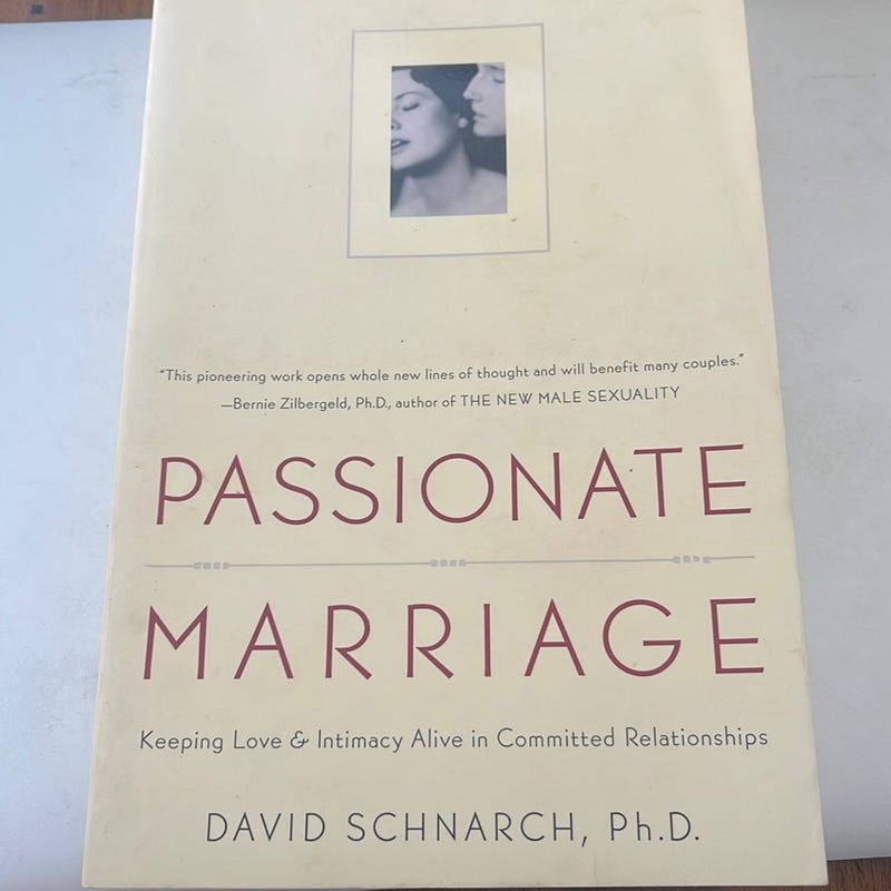 Passionate Marriage