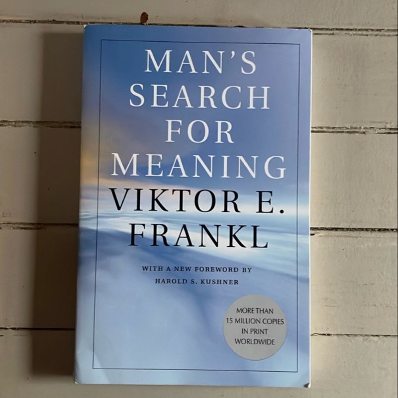 Man's Search for Meaning
