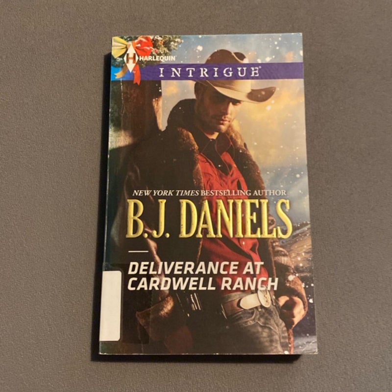 Deliverance at Cardwell Ranch