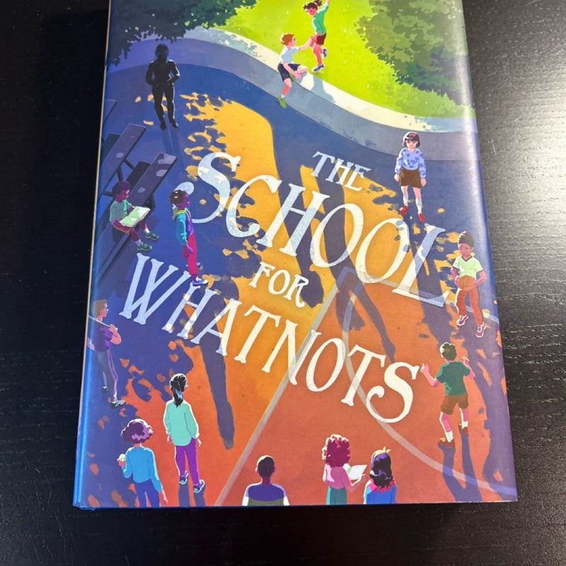 The School for Whatnots