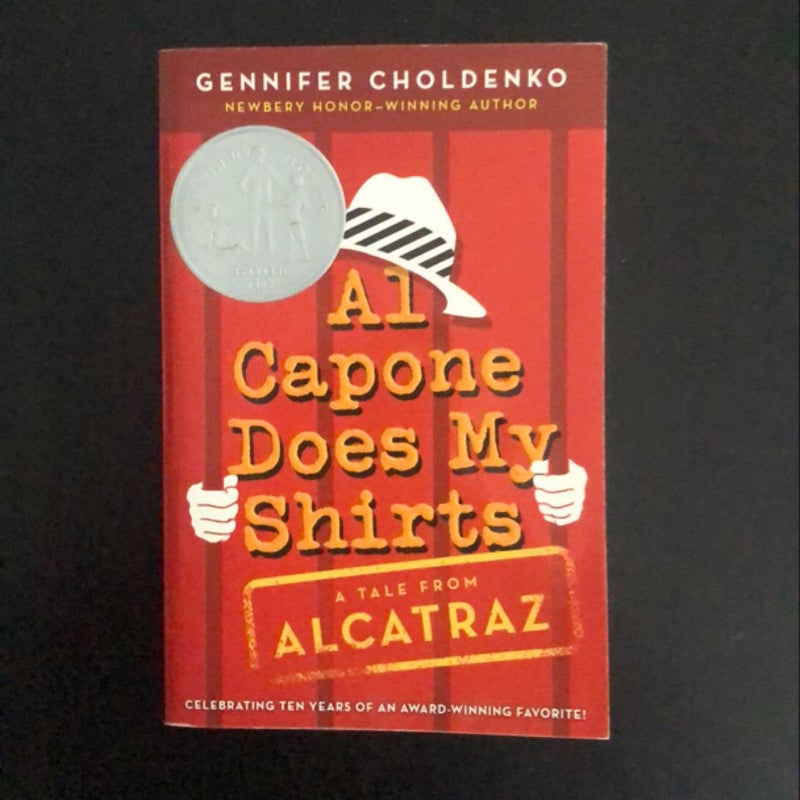 Al Capone Does My Shirts