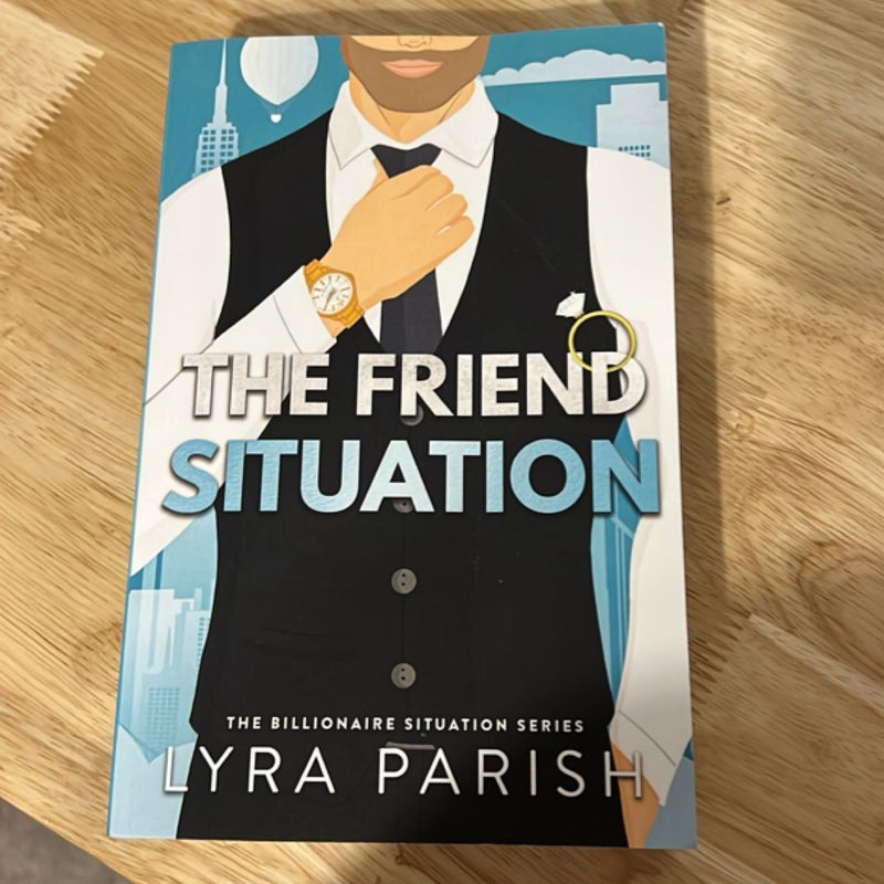 The Friend Situation