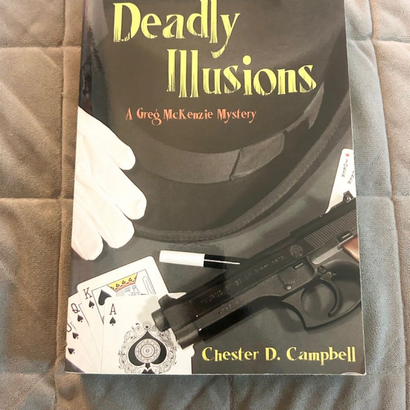 Deadly Illusions