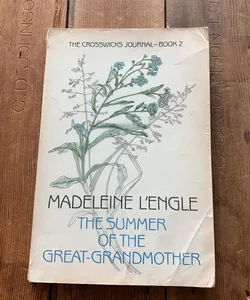 The Summer of the Great-Grandmother