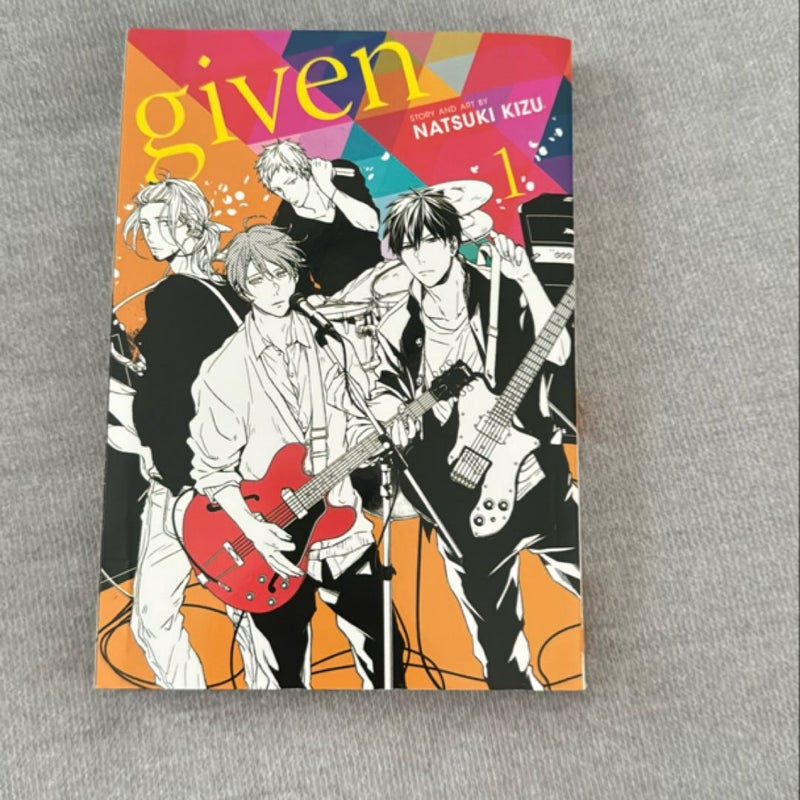 Given, Vol. 1