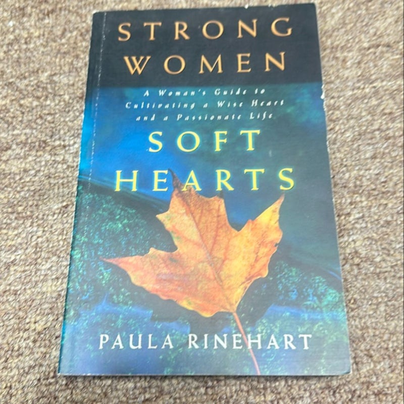 Strong Women, Soft Hearts