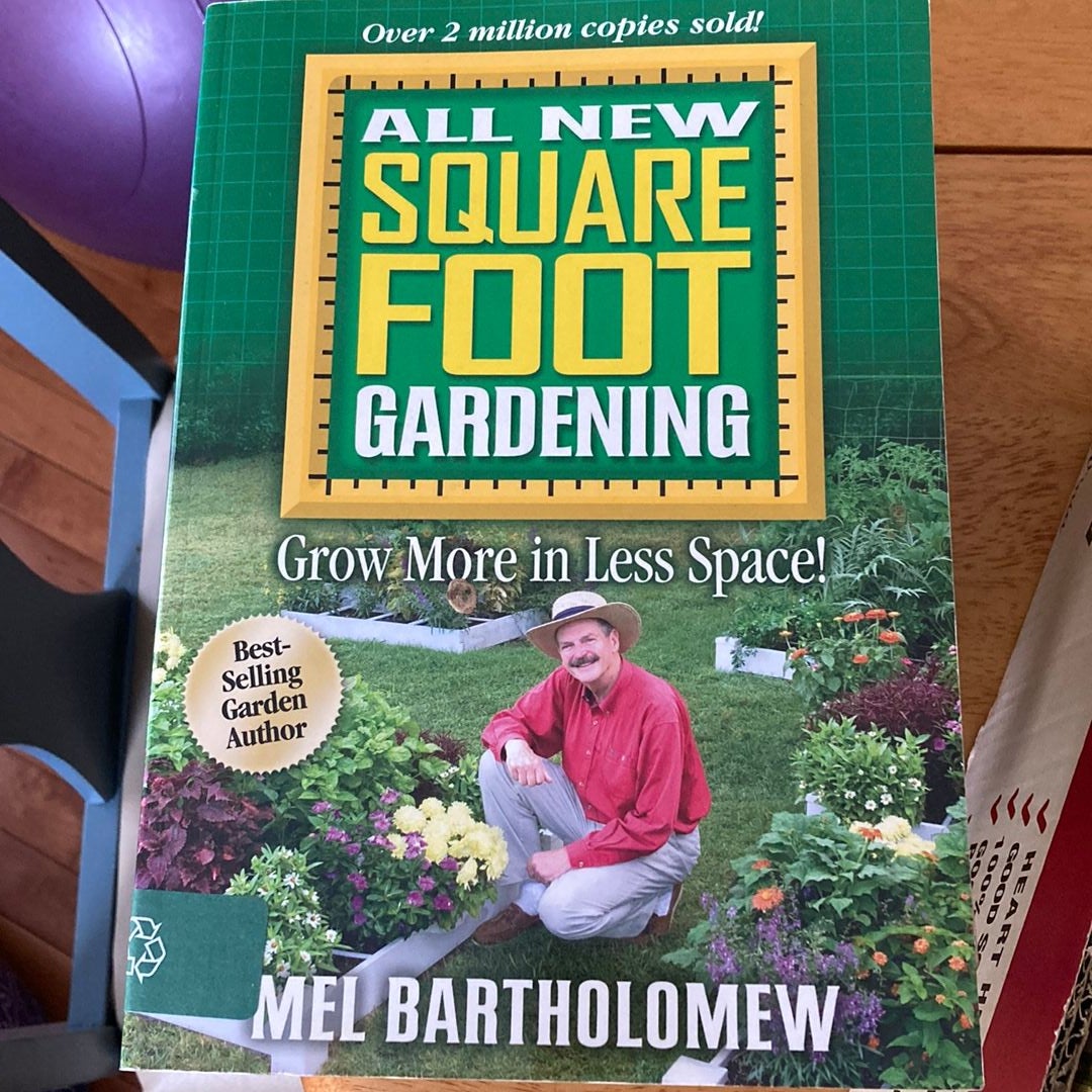 All New Square Foot Gardening