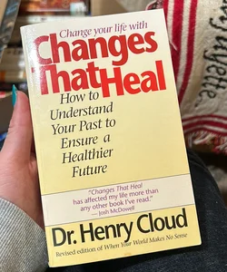 Changes That Heal