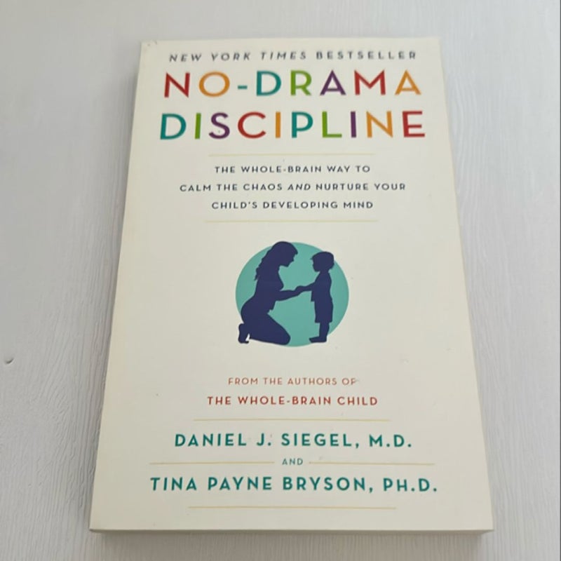 No-Drama Discipline