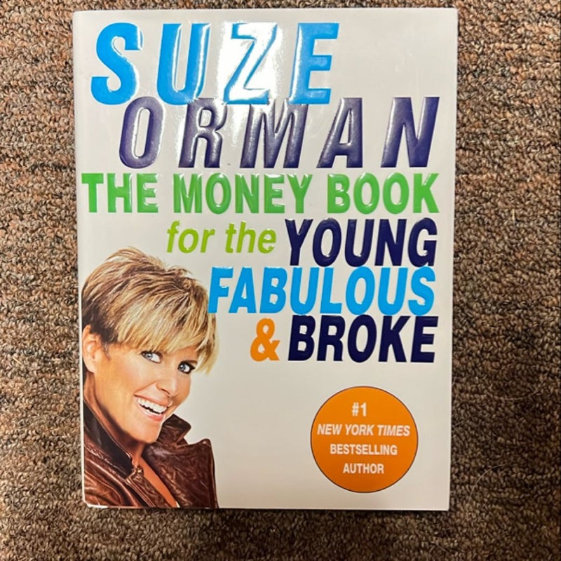 The Money Book for the Young, Fabulous and Broke