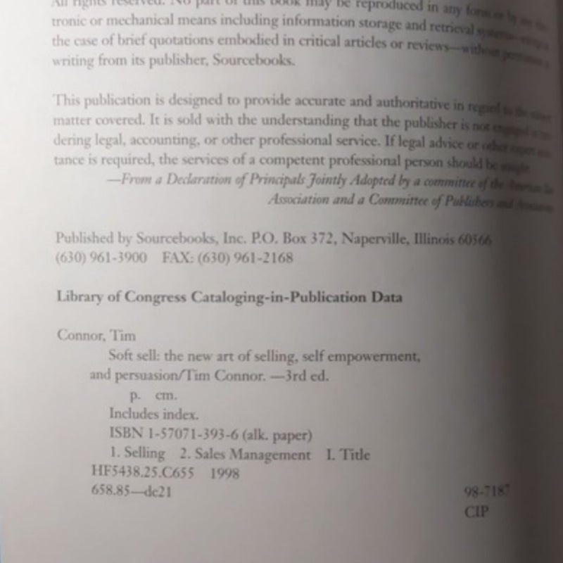 Tim Connor Soft Sell: The New Art of Selling, Self-Empowerment, and Persuasion