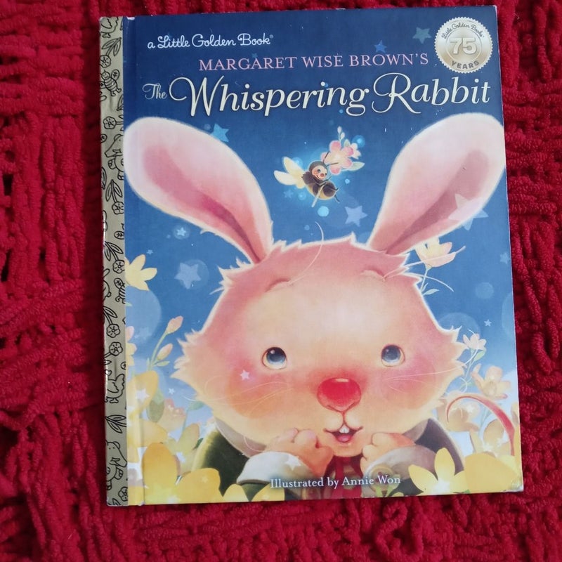 Margaret Wise Brown's the Whispering Rabbit