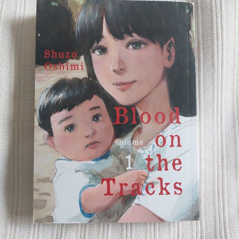 Blood on the Tracks, Volume 1