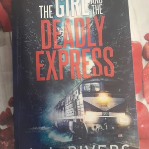 The Girl and the Deadly Express