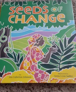 Seeds of Change