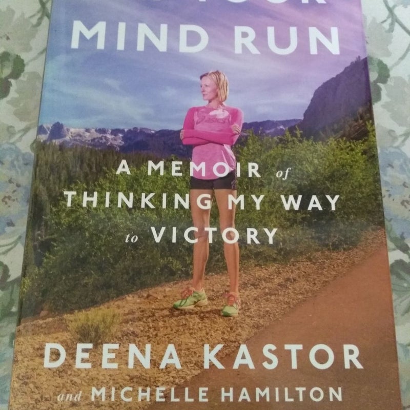 Let Your Mind Run