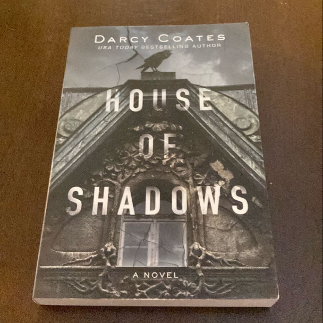 House of Shadows