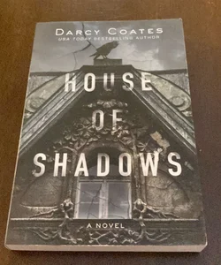 House of Shadows