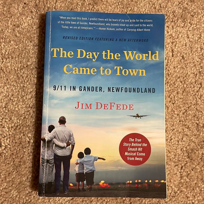 The day the world came to town updated edition by jim defede paperback