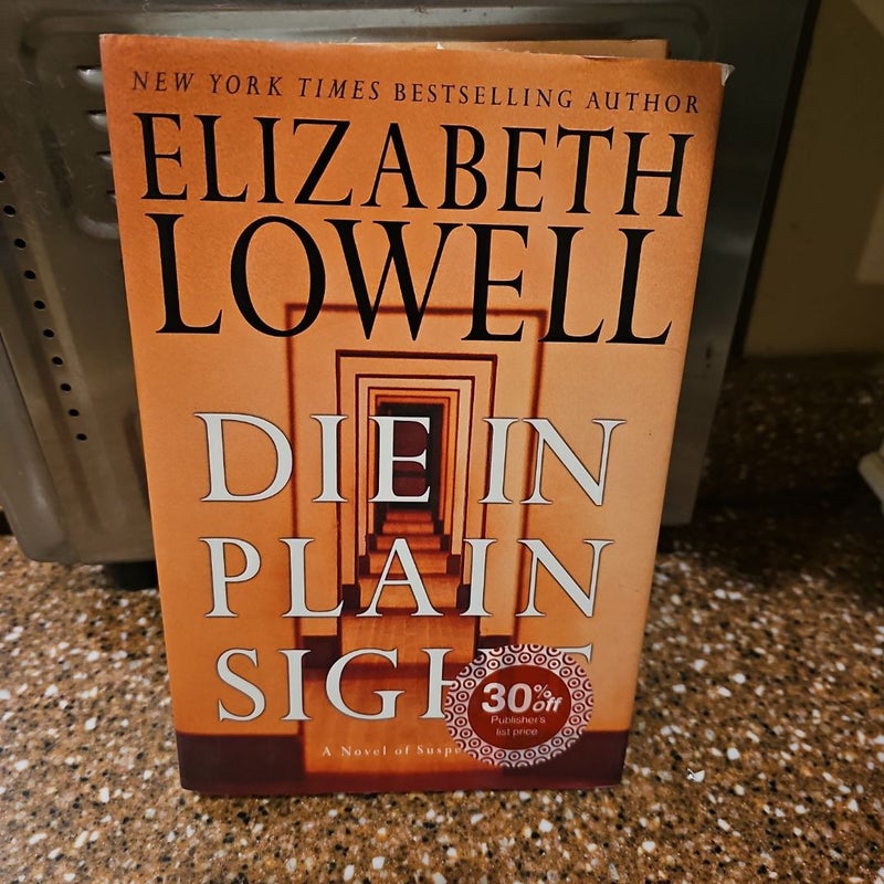 Die in Plain Sight