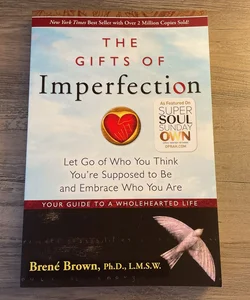 The Gifts of Imperfection