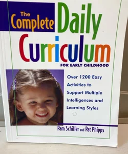 The Daily Curriculum for Early Childhood