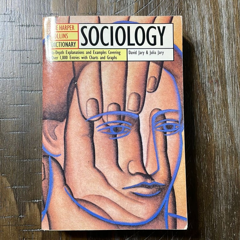 The Harpercollins Dictionary of Sociology